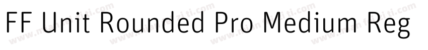 FF Unit Rounded Pro Medium Regular字体转换